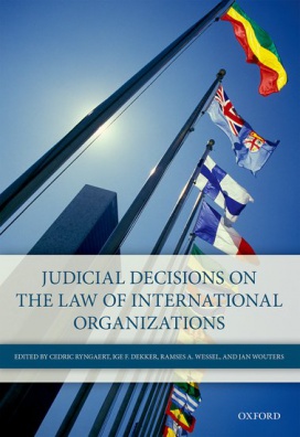 Judicial Decisions on Law of International Organizations