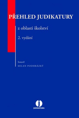 Přehled judikatury z oblasti školství, 2. vydání