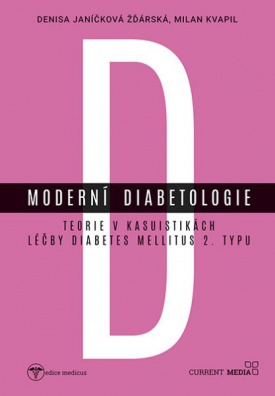 Moderní diabetologie - Teorie v kasuistikách léčby diabetes mellitus 2. typu