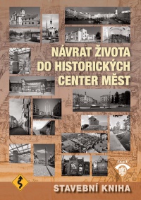 Stavební kniha 2017 - Návrat života do historických center měst