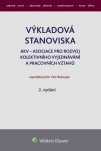 Výkladová stanoviska AKV - Asociace pro rozvoj kolektivního vyjednávání a prac. vztahů, 2. vydání