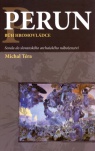 Perun. Bůh hromovládce