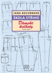 Škola střihů - Dámské kalhoty, 2. vydání