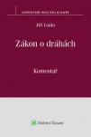 Zákon o dráhách (č. 266/1994 Sb.). Komentář