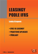 Leasingy podle IFRS - IFRS 16 Leasingy - Praktické aplikace - Příklady