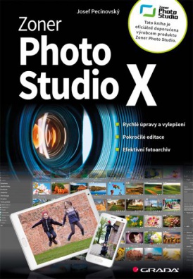 Zoner Photo Studio X - moderní průvodce krok za krokem