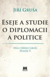 Eseje a studie o diplomacii a politice