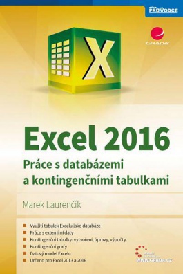 Excel 2016 - práce s databázemi a kontingenčními tabulkami