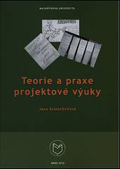 Teorie a praxe projektové výuky, 2. vydání