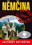 Němčina ihned k použití - Jazykový aktivátor + 2CD