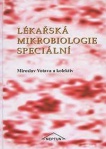 Lékařská mikrobiologie speciální