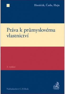 Práva k průmyslovému vlastnictví, 3. vydání