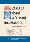 Základy ústní a čelistní traumatologie, 2. vydání