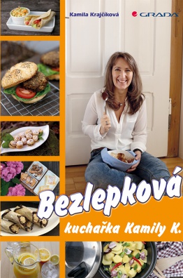 Bezlepková dieta kuchařky Kamily K.