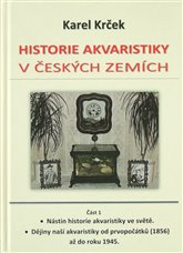 Historie akvaristiky v českých zemích - část 1
