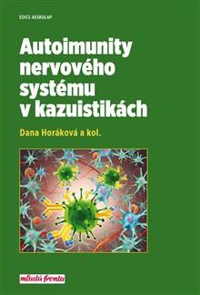 Autoimunity nervového systému v kazuistikách