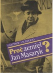 Proč zemřel Jan Masaryk?
