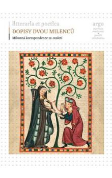 Dopisy dvou milenců: Milostná korespondence 12. století