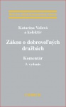 Zákon o dobrovoľných dražbách. Komentár, 3. vydanie
