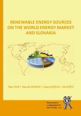 Renewable Energy Sources on the World Energy Market and Slovakia