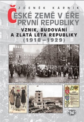 České země v éře první republiky (1918 - 1929)