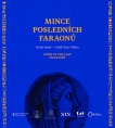Mince posledních faraonů