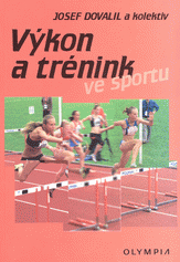 Výkon a trénink ve sportu, 4. vydání