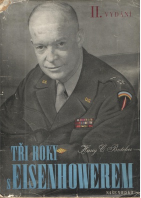 Tři roky s Eisenhowerem I - II