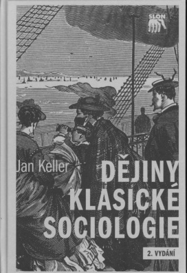 Dějiny klasické sociologie, 2.vydání