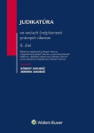 Judikatúra vo veciach neplatnosti právnych úkonov. 2. diel