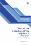 Účtovníctvo podnikateľských subjektov I - zbierka riešených a neriešených príkladov
