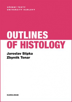 Outlines of Histology, 4. vydání
