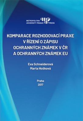 Komparace rozhodovací praxe v řízení o zápisu ochranných známek v ČR a ochranných známek EU