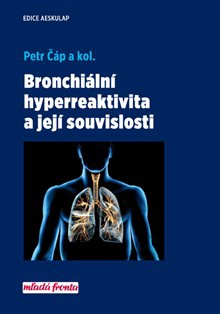 Bronchiální hyperreaktivita a její souvislosti