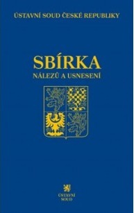 Sbírka nálezů a usnesení ÚS ČR, svazek 82 (vč. CD)