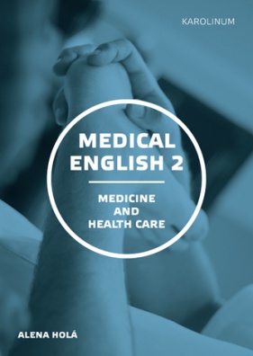 Medical english 2, medicine and health care