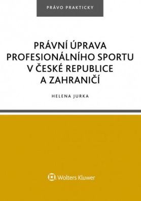 Právní úprava profesionálního sportu v České republice a zahraničí