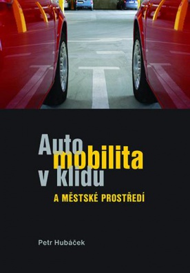 Automobilita v klidu a městském prostředí