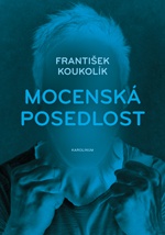 Mocenská posedlost, 2. vydání