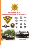 Historie ČSLA (organizace, druhy vojsk, výcvikový roj aj.)