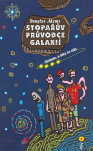 Stopařův průvodce Galaxií 4. - Sbohem, a díky za ryby. Stopařův průvodce po galaxii 4.díl