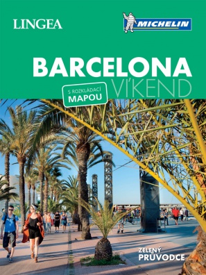 Průvodce Barcelona - víkend, s rozkládací mapou