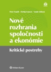 Nové rozhrania spoločnosti a ekonómie. Kritické postrehy