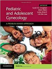 Pediatric and Adolescent Gynecology