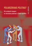 Polarizovaná politika?
