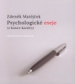 Psychologické eseje (z konce kariéry)