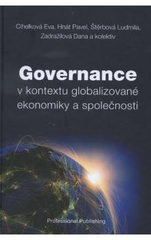 Governance v kontextu globalizované ekonomiky a společnosti
