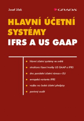 Hlavní účetní systémy: IFRS a US GAAP