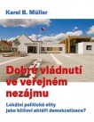 Dobré vládnutí ve veřejném nezájmu - Lokální politické elity