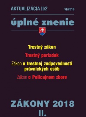 Aktualizacia II/2018 Trestný zákon, trestný poriadok